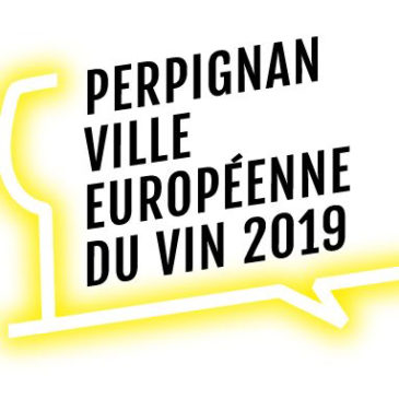 Perpignan Ville Européenne du vin 2019